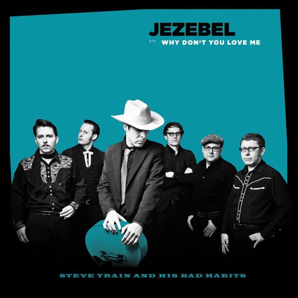 Steve Train And His Bad Habits - Jezebel (7  Vinyl-Single) Mode